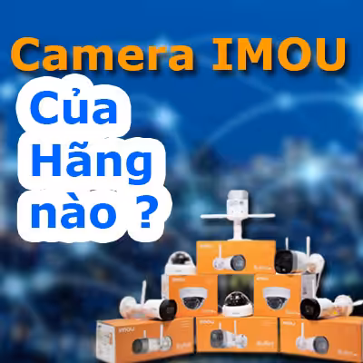 camera imou của hãng nào