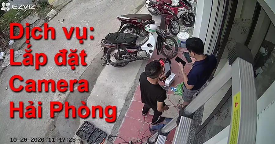 Dịch vụ lắp đặt camera tại Hải Phòng Uy Tín, 99% khách hàng hài lòng.