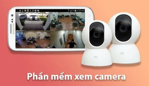 phần mềm camera gia đình