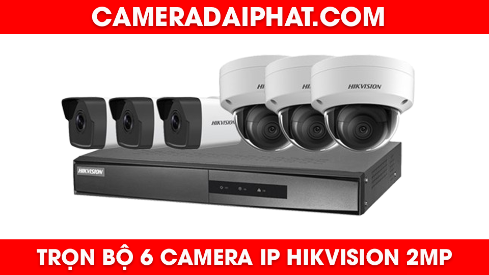 Dịch vụ lắp đặt trọn bộ 6 camera ip Hikvision 2mp giá tốt.