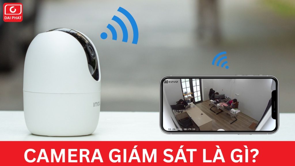camera giám sát là gì