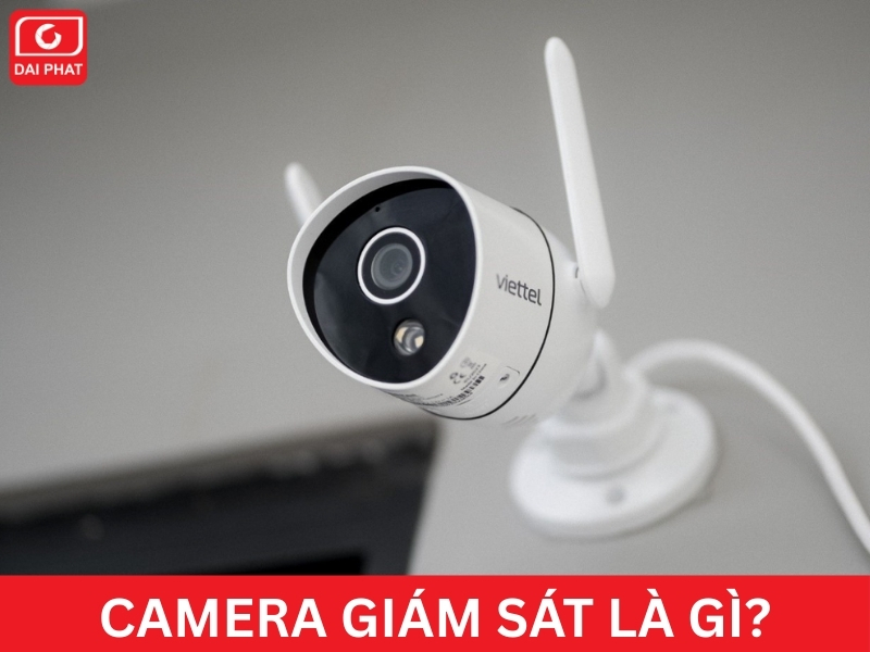 camera giám sát tốt nhất hiện nay